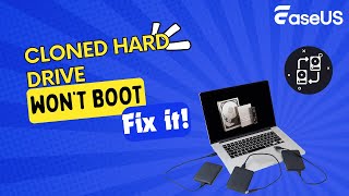 Cloned Hard Drive Wont Boot  Fix It Effectively [upl. by Odicalp]