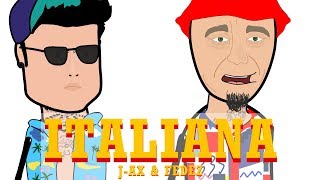 JAX amp FEDEZ  ITALIANA  PARODIA CARTONE [upl. by Emya]