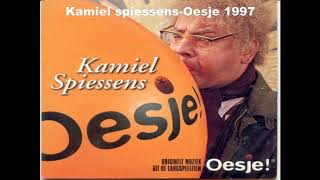 Kamiel spiessensOesje 1997 [upl. by Okoyik]