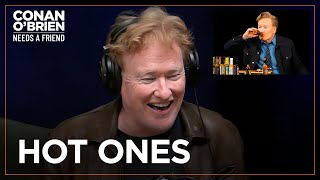 Conan Explains What Happened To His Body After “Hot Ones”  Conan OBrien Needs A Friend [upl. by Ttreve]