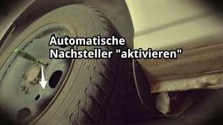 Automatische Nachsteller quotaktivierenquot an Trommelbremse VAG [upl. by Atteuqihc]