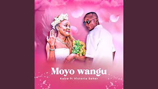 Moyo Wangu [upl. by Bashee]