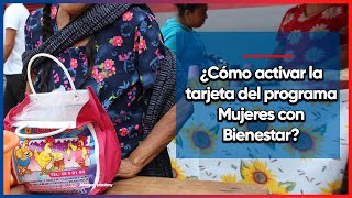 Mujeres con Bienestar Edomex ¿Cómo activar la tarjeta y verificar el saldo [upl. by Nellek]