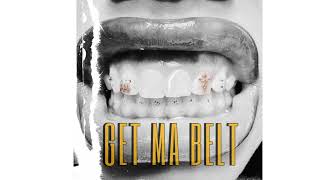 GET MA BELT  Reneé [upl. by Sillsby]