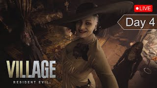 RESIDENT EVIL 8  VILLAGE  SURVIVAL HORROR  DAY 4  Live Stream 🔴 [upl. by Anette]