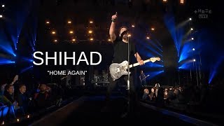 SHIHAD  Home Again  Live in Christchurch 2019 Aroha Nui Pro Shot [upl. by Yvor683]