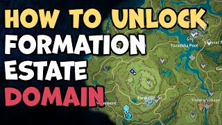 How To Unlock Formation Estate Genshin Impact Full Guide [upl. by Ahcrop]