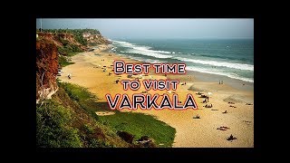 Best time to visit Varkala [upl. by Guerin223]