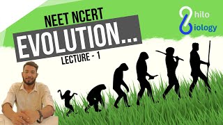 Evolution  NCERT  NEET  Lecture1 REUPLOAD Origin of Life  PhiloBiology [upl. by Frieder854]