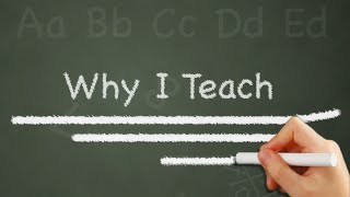 Why I Teach Episode 10 Series 1 [upl. by Esila]