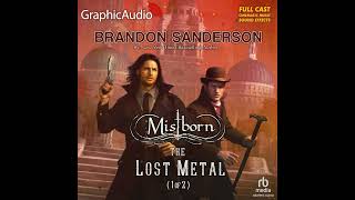 Mistborn 7 The Lost Metal 1 of 2 by Brandon Sanderson GraphicAudio Sample [upl. by Ahser367]