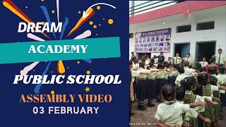 Todays Assembly  DREAM ACADEMY PUBLIC SCHOOL RATANPUR [upl. by Aihsyak]