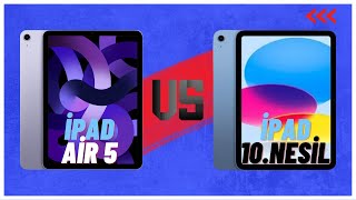 iPad 10Nesil Vs iPad Air 5 Karşılaştırması  Hangisi Daha Mantıklı [upl. by Stagg]