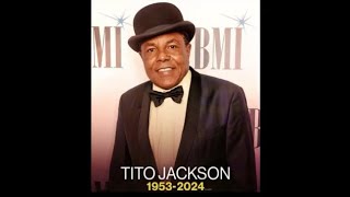 BCN 73 Tito Jackson Original Member of The Jackson 5 Dead at age 70 [upl. by Ateikan463]