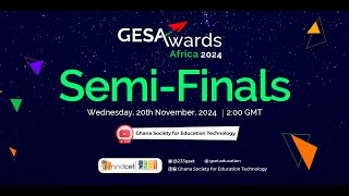 2024 GESAwards Africa Semi Final [upl. by Lazare]