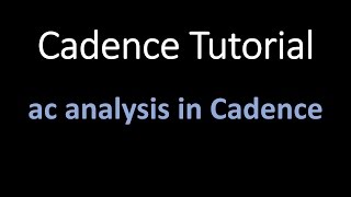 ac analysis in cadence [upl. by Annairol]