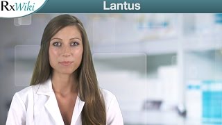 Lantus The Brand Name For Insulin Glargine  Overview [upl. by Blatt644]