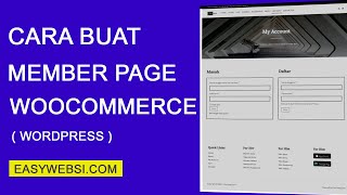 Cara Menambahkan Member Account Page di Woocommerce [upl. by Beutner65]