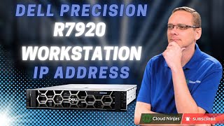 Dell Precision R7920 Server IP Address Setup  Configuring R7920 IP Address  Enable DHCP amp Static [upl. by Whiteley]