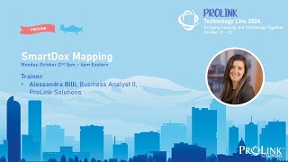 ProLink Technology Live 2024  SmartDox Mapping Training [upl. by Eignav]