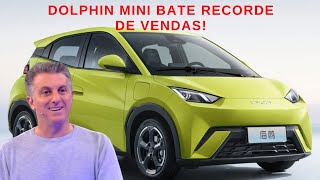 BYD Dolphin Mini bate novo recorde de vendas [upl. by Cacilia]