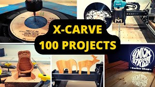 First 100 XCarve Projects Review [upl. by Nosae]