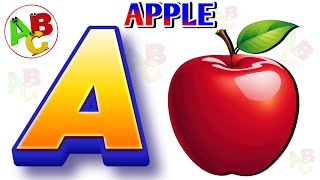 The ABC SONGS For Kiddos A is for Apple a a Apple ABCD Alphabet [upl. by Alverta]