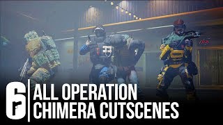 All Operation Chimera Cutscenes  Rainbow Six Siege All DeathInsertionExtraction Scenes [upl. by Guidotti]