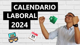 Calendario laboral 2024 en Excel [upl. by Giannini]