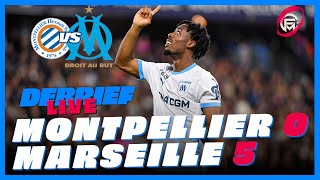 Montpellier  OM 05  FESTIVAL MARSEILLAIS  Pret pour le PSG  ENFIN UN TRES BON WAHI [upl. by Padraig152]