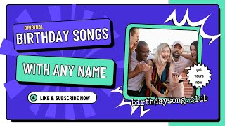 🎉 Want Your Name in a Birthday Song 🎶 [upl. by Davin]