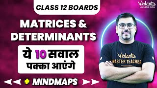 Matrices amp Determinants Class 12 Maths  10 Most Important Questions  Board Exam 2024 VedantuMath [upl. by Hakeem277]