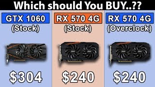 GTX 1060 vs RX 570 vs RX 570 OC  Core i58400  Which Should You Buy [upl. by Anatsirhc]