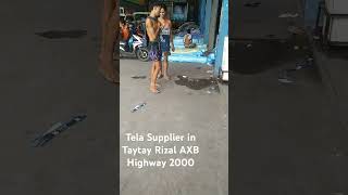 Tela Supplier in Taytay Rizal AXB Highway 2000 [upl. by Atinat]