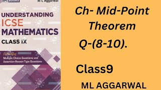 MidPoint Theorem  class 9ex 11810ml aggarwal [upl. by Anitsej164]