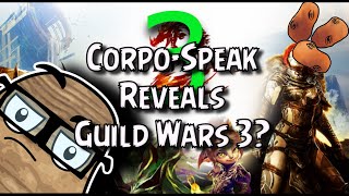 Guild Wars 3 Name Dropped At Investors Meeting [upl. by Aerbas140]