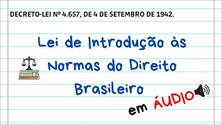 Áudio da LINDB  Decretolei 465742  c VOZ HUMANA [upl. by Teodorico]