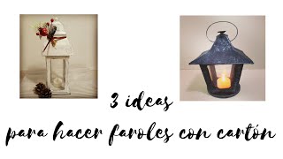 3 Ideas para hacer faroles con cartón para navidad [upl. by Donahue]