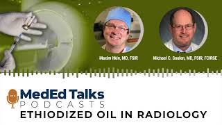 Ethiodized Oil in Chemoembolization Current and Future Applications With Drs Itkin and Soulen [upl. by Elinore]