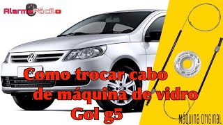 Como Recuperar Máquina de vidro Gol G5G6 [upl. by Dorella]