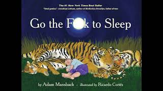 Lucas Chitwood Reads Go The Fuck To Sleep by Adam Mansbach [upl. by Siramay]