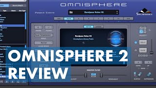 Omnisphere 2 Review amp Tutorial [upl. by Bashemath]