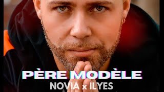 Novia feat Ilyes  Père Modèle  French urban pop  Music Video [upl. by Carry15]