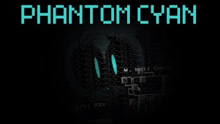 Phantom Cyan secret  FNaS 1 v20 [upl. by Borreri]