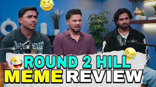 ROUND 2 HILL FUNNY MEME REVIEW  FUNNY MEMES 🤣  ‎Round2hell ‎CarryMinati [upl. by Hudgens]