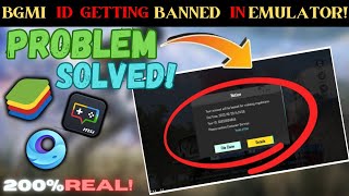 BGMI ID Getting Banned in Emulator  Problem Solved  LIVE PROOF✅ [upl. by Darill986]