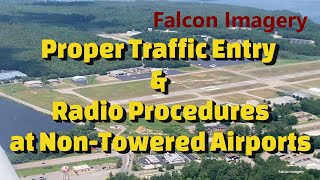 Proper Traffic Pattern Entry amp Radio Procedures at NonTowered Airports [upl. by Pearse]