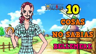 ONE PIECE 10 Cosas QUE NO SABIAS DE BELLEMERE l Curiosidades [upl. by Inig883]