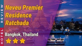 Neveu Premier Residence Ratchada hotel review  Hotels in Bangkok  Thailand Hotels [upl. by Orpha]