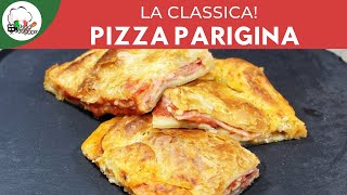 PIZZA PARIGINA IN 1 MINUTO  ricette veloci  FoodVlogger [upl. by Quiteri565]